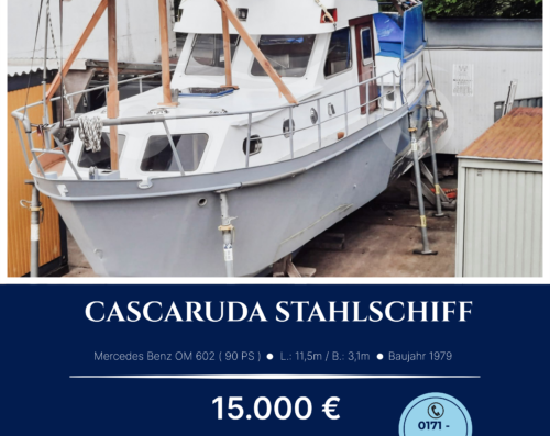 Cascaruda Stahlschiff
